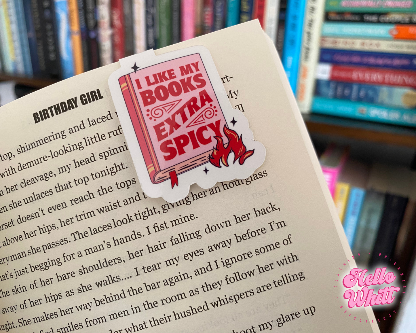 I Like My Books Extra Spicy Magnetic Bookmark