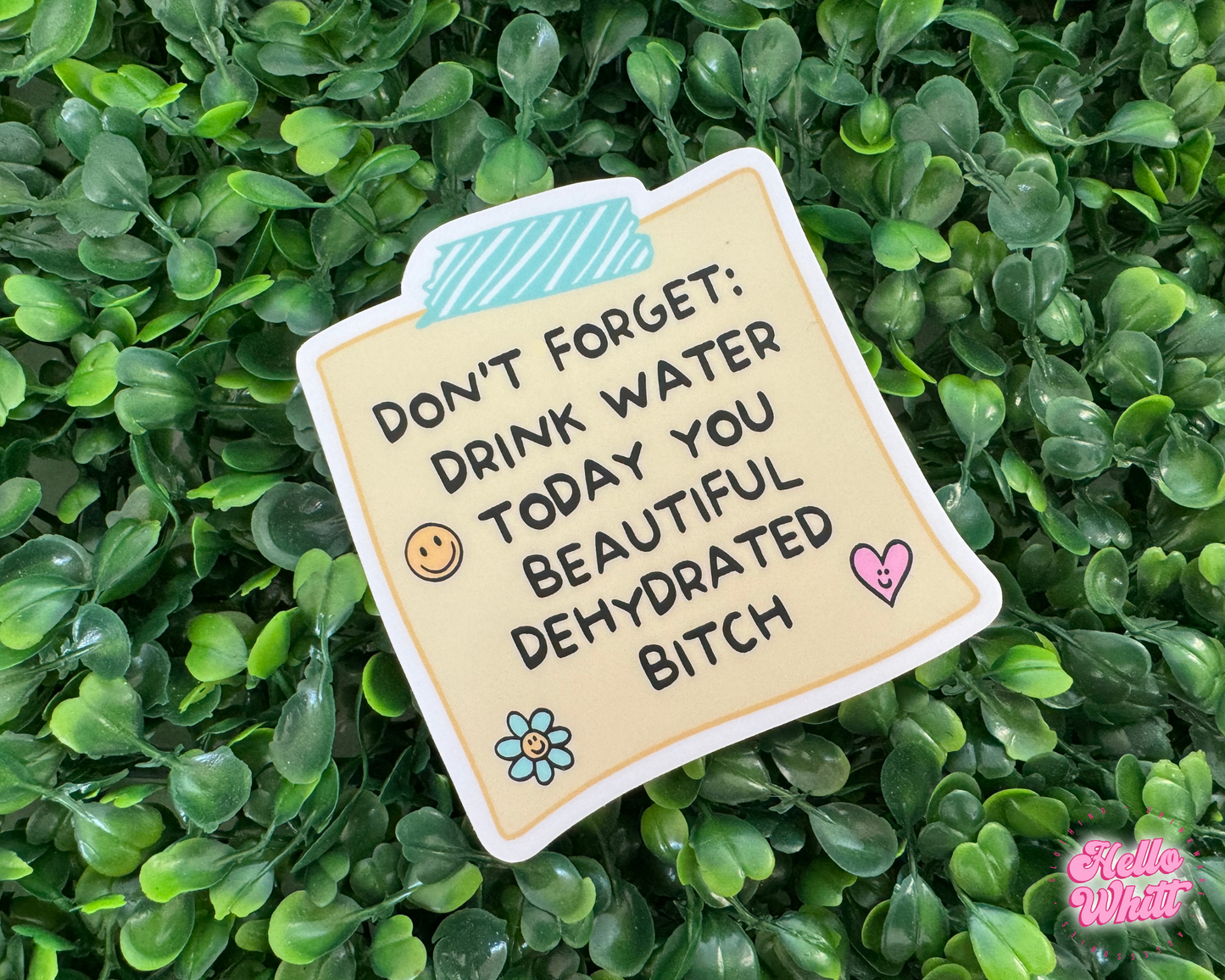 Drink Water Today Waterproof Sticker