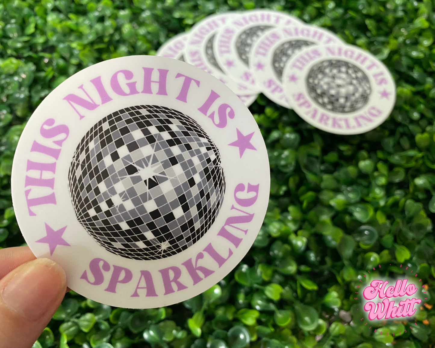 This Night Is Sparkling Waterproof Sticker