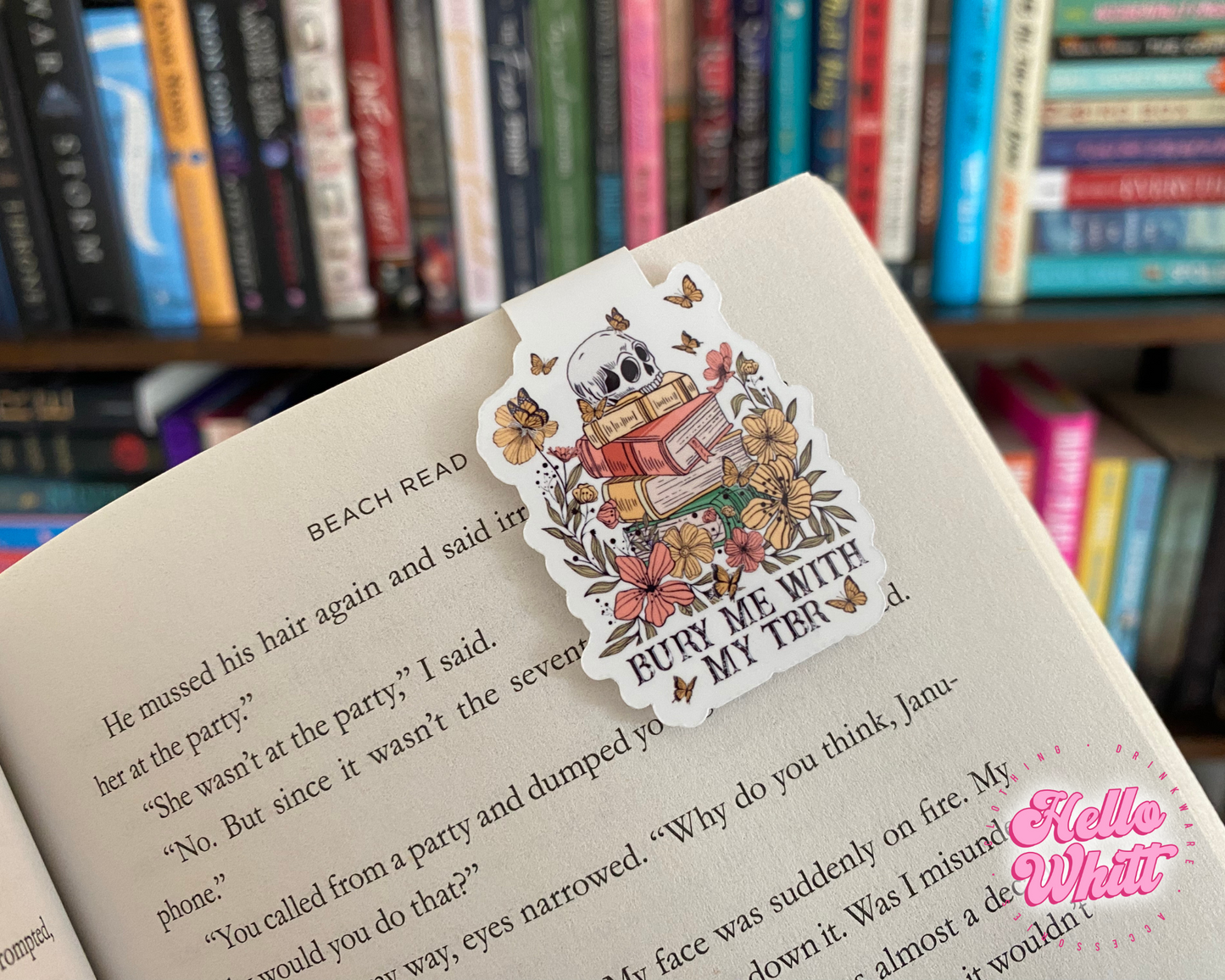 Bury Me With My TBR Magnetic Bookmark