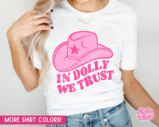 In Dolly We Trust Comfort Colors T-Shirt