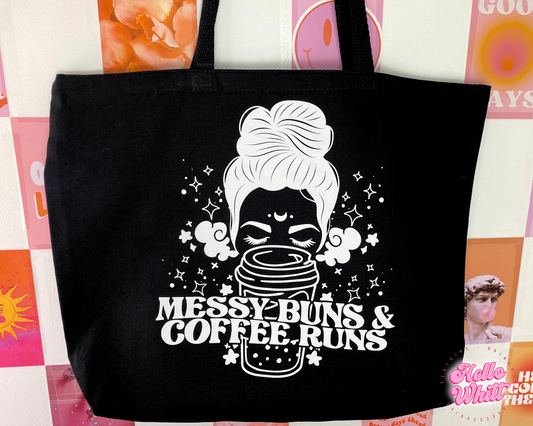 Messy Buns & Coffee Runs Jumbo Tote Bag