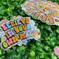 Believe In Your Own Magic Sparkle Waterproof Sticker