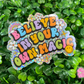 Believe In Your Own Magic Sparkle Waterproof Sticker