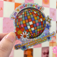 I'm a Mirrorball Sparkle Waterproof Sticker