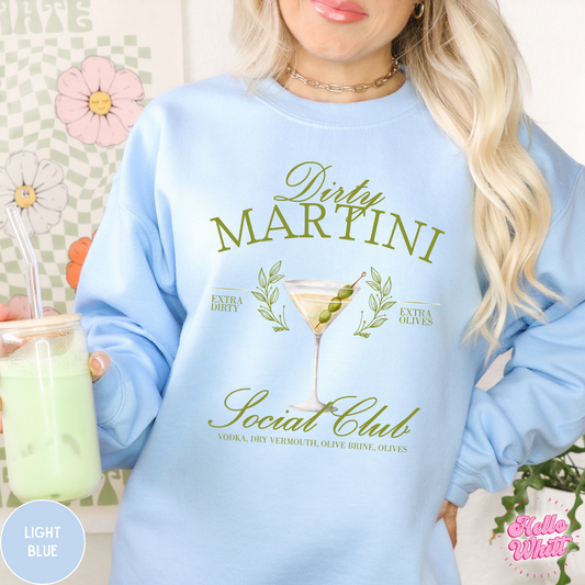 Dirty Martini Social Club Crewneck Sweatshirt