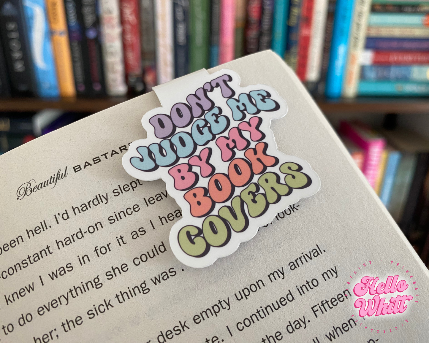 Don't Judge Me Magnetic Bookmark