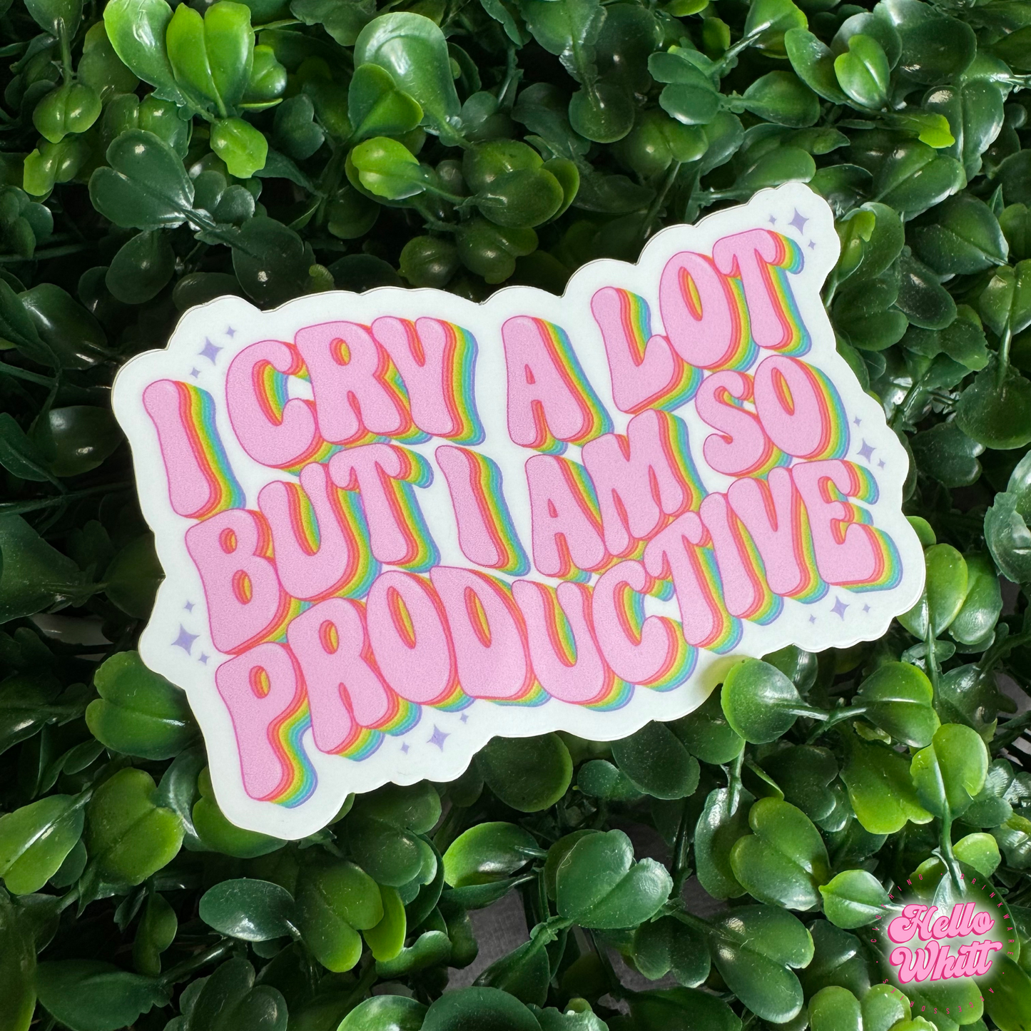 I Cry a Lot But I Am So Productive Bookshelf Waterproof Sticker